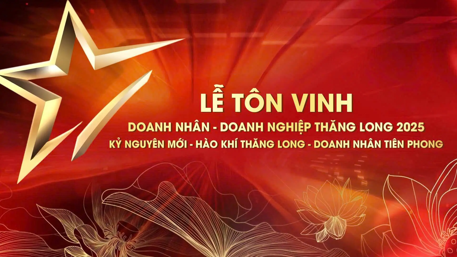 Lễ tôn vinh doanh nhân, doanh nghiệp Thăng Long 2025